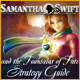 Samantha Swift and the Fountains of Fate Strategy Guide