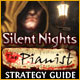 Silent Nights: The Pianist Strategy Guide