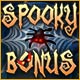 Spooky Bonus