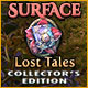 Surface: Lost Tales Collector's Edition