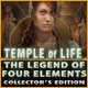 Temple of Life: The Legend of Four Elements Collector's Edition