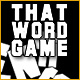 That Word Game - Online