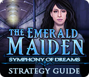 The Emerald Maiden: Symphony of Dreams Strategy Guide
