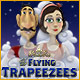 The Flying Trapeezees