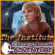 The Institute - A Becky Brogan Adventure