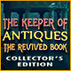 The Keeper of Antiques: The Revived Book Collector's Edition
