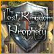 The Lost Kingdom Prophecy