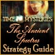 Time Mysteries: The Ancient Spectres Strategy Guide