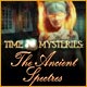 Time Mysteries: The Ancient Spectres