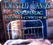 Twisted Lands: Insomniac Strategy Guide