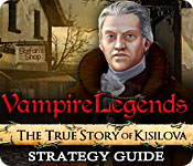 Vampire Legends: The True Story of Kisilova Strategy Guide