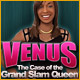 Venus: The Case of the Grand Slam Queen