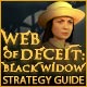 Web of Deceit: Black Widow Strategy Guide