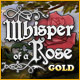Whisper of a Rose Strategy Guide