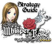 Whisper of a Rose Strategy Guide