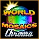 World Mosaics Chroma