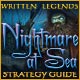 Written Legends: Nightmare at Sea Strategy Guide