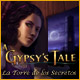 A Gypsy's Tale: La Torre de los Secretos