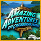 Amazing Adventures - The Caribbean Secret