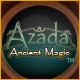 Azada ™: Ancient Magic