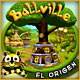 Ballville: El Origen