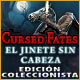 Cursed Fates: El Jinete sin Cabeza Edici&oacute;n Coleccionista
