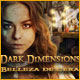 Dark Dimensions: Belleza de Cera