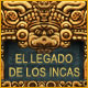 El legado de los Incas