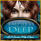 Empress of the Deep: El Secreto Más Oscuro
