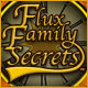 Flux Family Secrets: The Ripple Effect