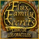 Flux Family Secrets: El Libro de los Or&aacute;culos