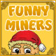 Funny Miners