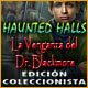 Haunted Halls: La Venganza del Dr. Blackmore Edici&oacute;n Coleccionista
