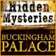 Hidden Mysteries®: Buckingham Palace