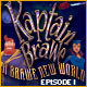 Kaptain Brawe: A Brawe New World