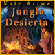 Kate Arrow: Jungla Desierta