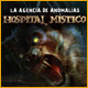 La Agencia de Anomalías: Hospital Místico