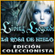 Living Legends: La Rosa de Hielo Edición Coleccionista
