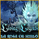 Living Legends: La Rosa de Hielo