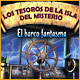 Los Tesoros de la Isla del Misterio: El barco fantasma