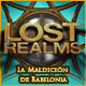 Lost Realms: La Maldición de Babilonia