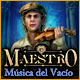 Maestro: Música del Vacío