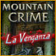 Mountain Crime: La venganza