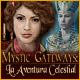 Mystic Gateways: La Aventura Celestial