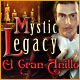 Mystic Legacy: El Gran Anillo
