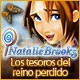 Natalie Brooks: Los tesoros del reino perdido