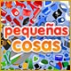 Pequeñas Cosas