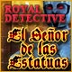 Royal Detective: El Se&ntilde;or de las Estatuas