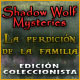 Shadow Wolf Mysteries: La Perdición de la Familia Edición Coleccionista