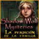 Shadow Wolf Mysteries: La Perdición de la Familia